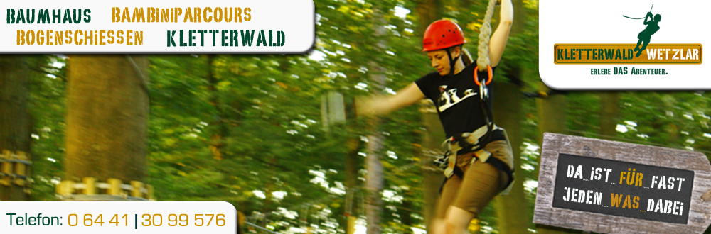 Kletterwald Wetzlar - erlebe DAS Abenteuer